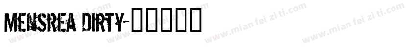 Mensrea Dirty字体转换